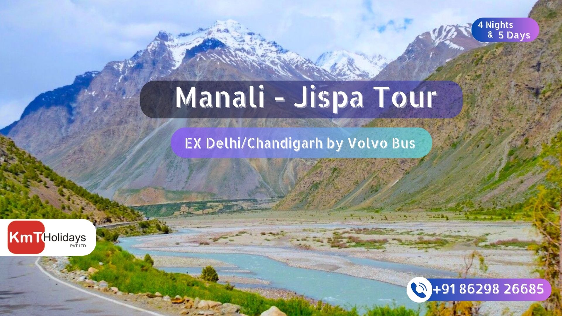 manali tour package with atal tunnel, sissu valley and jispa valley